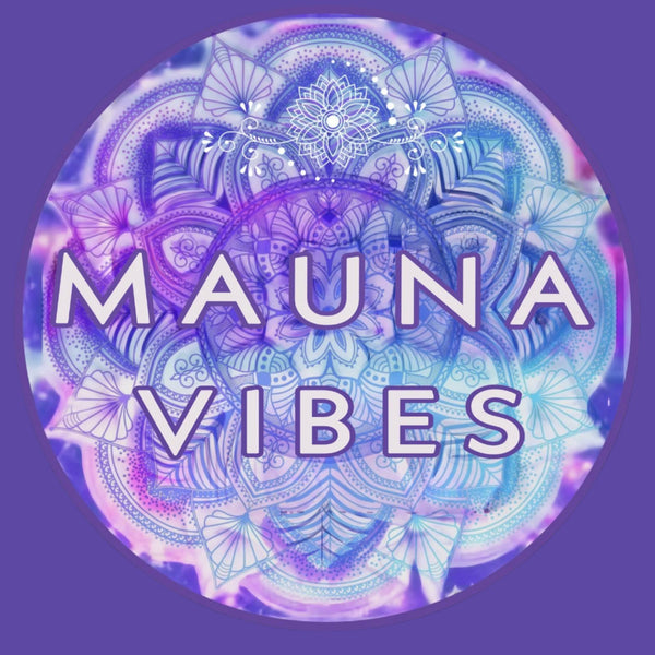 Mauna Vibes 